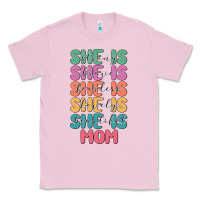 Bubblegum Pink she is mom Classic Tee - JahusDesignShop