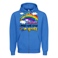 True Royal the only choice i made was to be myself Zipper Hoodie - Artiststas