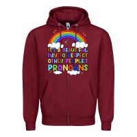 Burgundy it's a beautiful day to respect other people's pro Zipper Hoodie - Artiststas