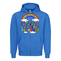 True Royal it's a beautiful day to respect other people's pro Zipper Hoodie - Artiststas