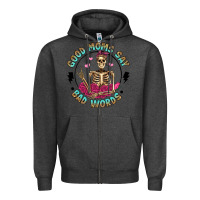 Charcoal Heather good moms say bad words Zipper Hoodie - Artiststas