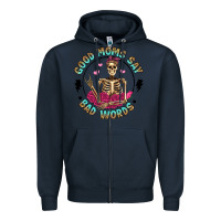 Navy good moms say bad words Zipper Hoodie - Artiststas