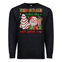 Black torn between lookin' like a snack and eatin' one Premium Sweatshirt - texasbilliewilder