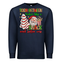 Torn Between Lookin' Like A Snack And Eatin' One Premium Sweatshirt | Teevron