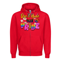 Red don't hide your pride Zipper Hoodie - Artiststas