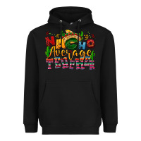 Black Nacho average Teacher Heavyweight Hoodie - NancyCooperArtShop