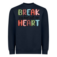 Navy break my bed not my heart Heavyweight Sweatshirt - MaliasSmallBusiness