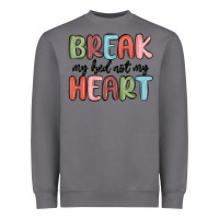 Storm break my bed not my heart Heavyweight Sweatshirt - MaliasSmallBusiness