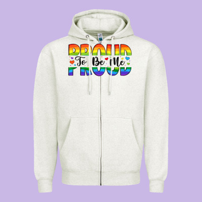 Proud To Be Me Zipper Hoodie Designed By Artiststas