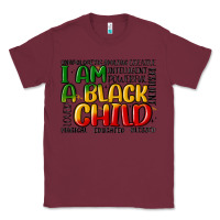 Burgundy i am a black child Classic Tee - MaliasSmallBusiness
