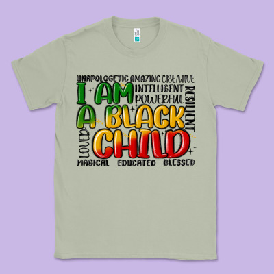 I Am A Black Child Classic Tee Designed By Maliassmallbusiness