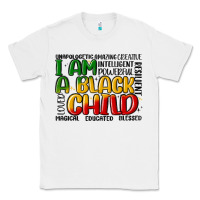 White i am a black child Classic Tee - MaliasSmallBusiness