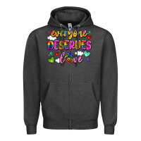Charcoal Heather everyone deserves love Zipper Hoodie - Artiststas