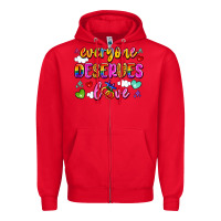 Red everyone deserves love Zipper Hoodie - Artiststas