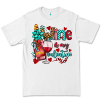 White wine is my valentine olivia Premium Tee - OliviaCreatesArt