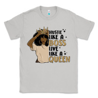 Moon Dust hustle like a boss live like a queen Classic Tee - MaliasSmallBusiness