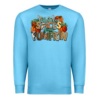 Ocean Blue Whatever spices your pumpkin Fall Premium Sweatshirt - NancyCooperArtShop