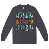 Smoke western howdy baby howdy Long Sleeve Tee - NancyCooperArtShop
