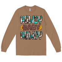 Toasted Coconut western howdy baby howdy Long Sleeve Tee - NancyCooperArtShop