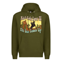 Army Green Ain't goin down til the sun comes up Cowboy Premium Hoodie - HowdyJamesFarm