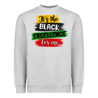 Heather Grey it s the black excellence for me Heavyweight Sweatshirt - MaliasSmallBusiness