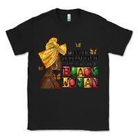 Black never understimate the power of a black woman Classic Tee - MaliasSmallBusiness