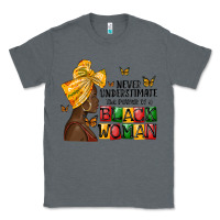 Charcoal Heather never understimate the power of a black woman Classic Tee - MaliasSmallBusiness