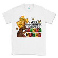 White never understimate the power of a black woman Classic Tee - MaliasSmallBusiness