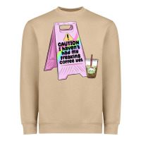 Mushroom caution i haven't had my coffee yet Heavyweight Sweatshirt - MaliasSmallBusiness