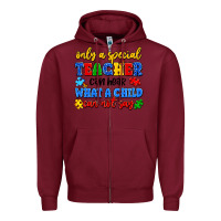 Burgundy only a special teacher can hear what a child can n Zipper Hoodie - Artiststas