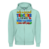 Seafoam only a special teacher can hear what a child can n Zipper Hoodie - Artiststas