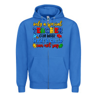 True Royal only a special teacher can hear what a child can n Zipper Hoodie - Artiststas