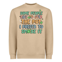 Mushroom some people like to stir the pot i prefer to smoke Heavyweight Sweatshirt - MaliasSmallBusiness