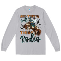 Moon Dust and they call the thing rodeo cowboy Long Sleeve Tee - MaliasSmallBusiness