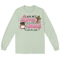 Matcha give me coffee jesus Long Sleeve Tee - MaliasSmallBusiness