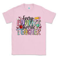 Bubblegum Pink every bunnys favorite teacher Classic Tee - MaliasSmallBusiness