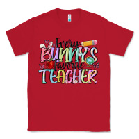 Red every bunnys favorite teacher Classic Tee - MaliasSmallBusiness