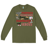 Army Green pharmacy technicians Long Sleeve Tee - MaliasSmallBusiness