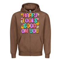 Chestnut happy looks good on you Zipper Hoodie - Artiststas