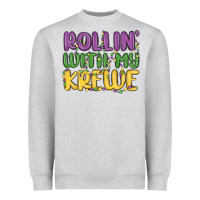 Heather Grey rollin with my krewe Heavyweight Sweatshirt - MaliasSmallBusiness