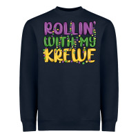 Rollin With My Krewe Heavyweight Sweatshirt | Teevron
