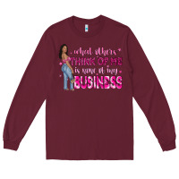 Burgundy what other think of me is none of my business Long Sleeve Tee - NancyCooperArtShop