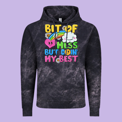 Bit Of A Mess But Doin My Best Vintage Hoodie Designed By Nancycooperartshop