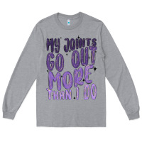 Heather Grey my joints go out more than ı do Long Sleeve Tee - MaliasSmallBusiness