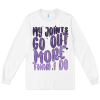 White my joints go out more than ı do Long Sleeve Tee - MaliasSmallBusiness