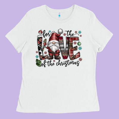 For The Love Of The Christmas Ladies Tee Designed By Cowhidedigitalart