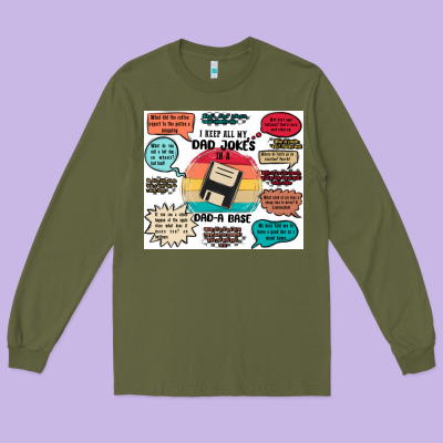 ı Keep All My Dad Jokes In A Dad A Base Long Sleeve Tee Designed By Maliassmallbusiness