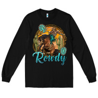 Black western rowdy Long Sleeve Tee - NancyCooperArtShop
