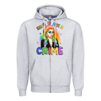 Heather Grey drag is not a crime Zipper Hoodie - Artiststas