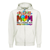 Oatmeal Heather autism mom like a normal mom except much stronger Zipper Hoodie - Artiststas